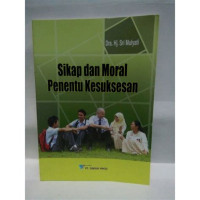 Image of Sikap Dan Moral Penentu Kesuksesan