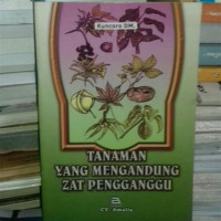 Image of Tanaman yang mengandung zat pengganggu