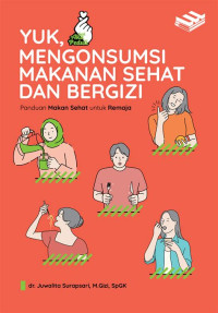 Image of Yuk,Mengkonsumsi makanan Sehat dan Bergizi
